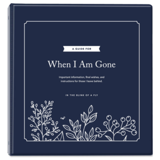 A Guide for When I am Gone